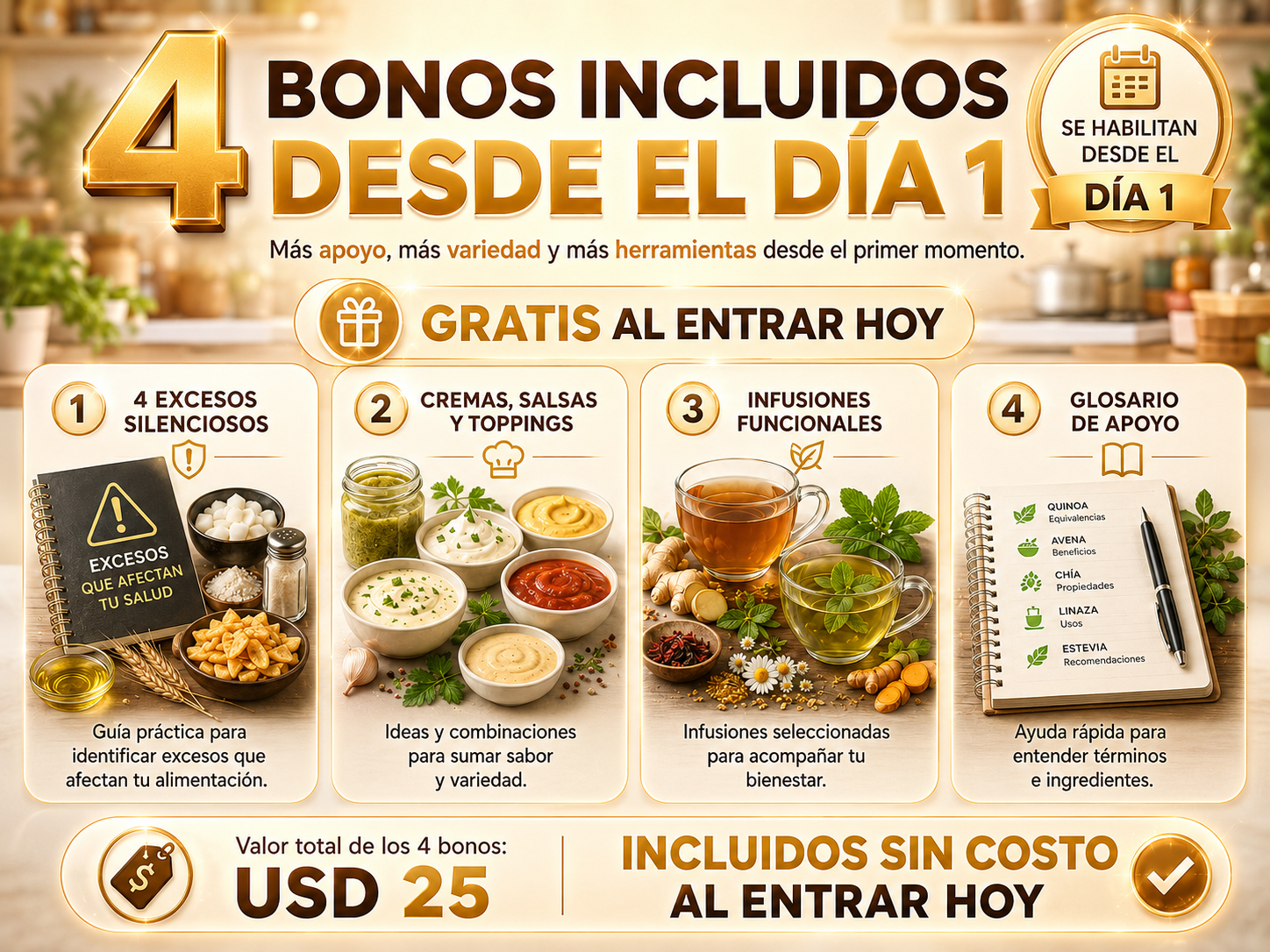 4 bonos incluidos desde el Día 1
